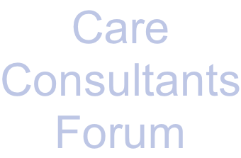Care Consultants Forum